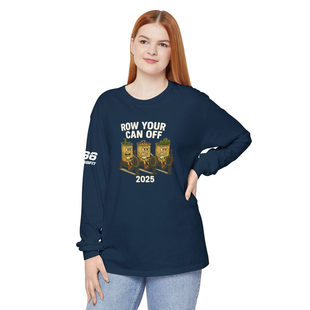 Row Your Can Off 2025 Long Sleeve