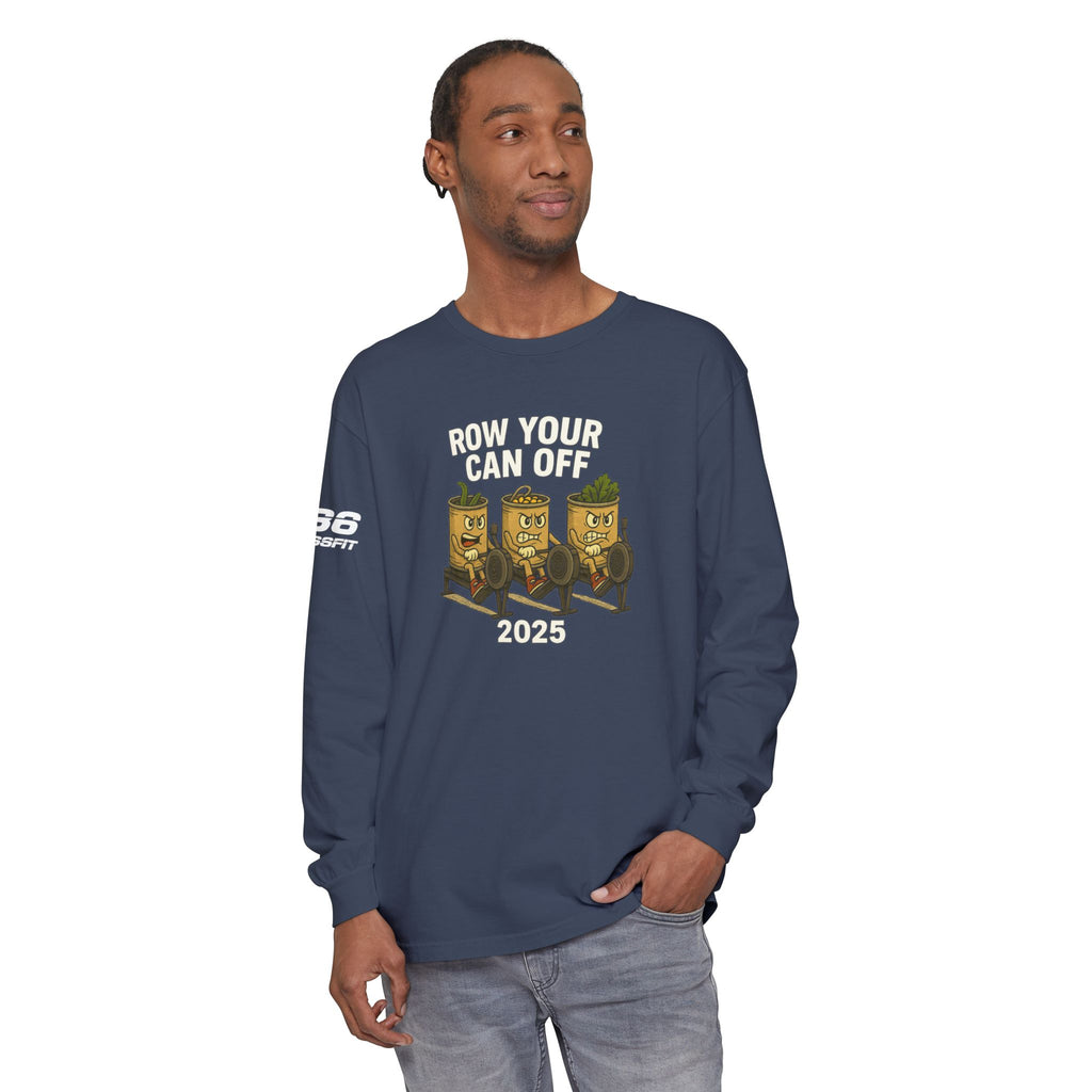 Row Your Can Off 2025 Long Sleeve